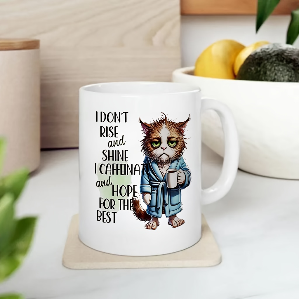 Coffee And Tea Quotes Funny - Забавная кружка с кошкой и надписью